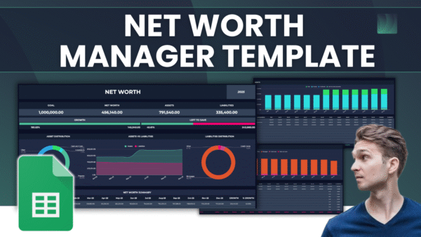 Google Sheets Net Worth Tracker